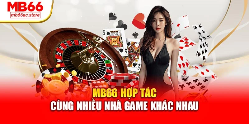 Mb66 19 MB66 hợp tác cùng nhiều nhà game khác nhau